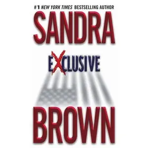 USED-Exclusive by Brown, Sandra (Mass Market Paperback)