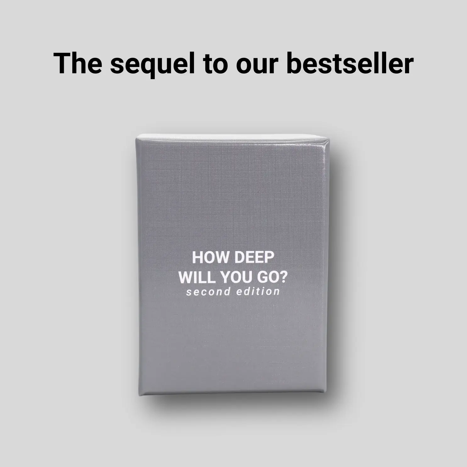 HOW DEEP WILL YOU GO? 2nd Edition (ALL NEW QUESTIONS) - Deep Question Card Game For Deeper Connections With Friends, Family, Partner, Strangers, Anyone - 2-8 Players