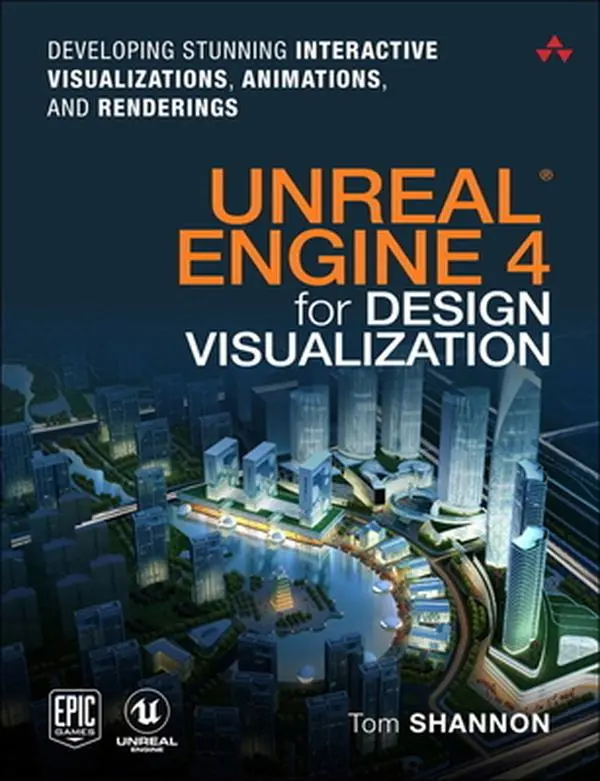 USED Book - Unreal Engine 4 for Design Visualization: Developing Stunning Interactive Visualizations, Animations, and Renderings by Shannon, Tom (Paperback) - english