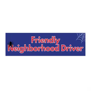 "Friendly Neighborhood Driver" Vinyl Bumper Sticker (Blue w Red Letters)