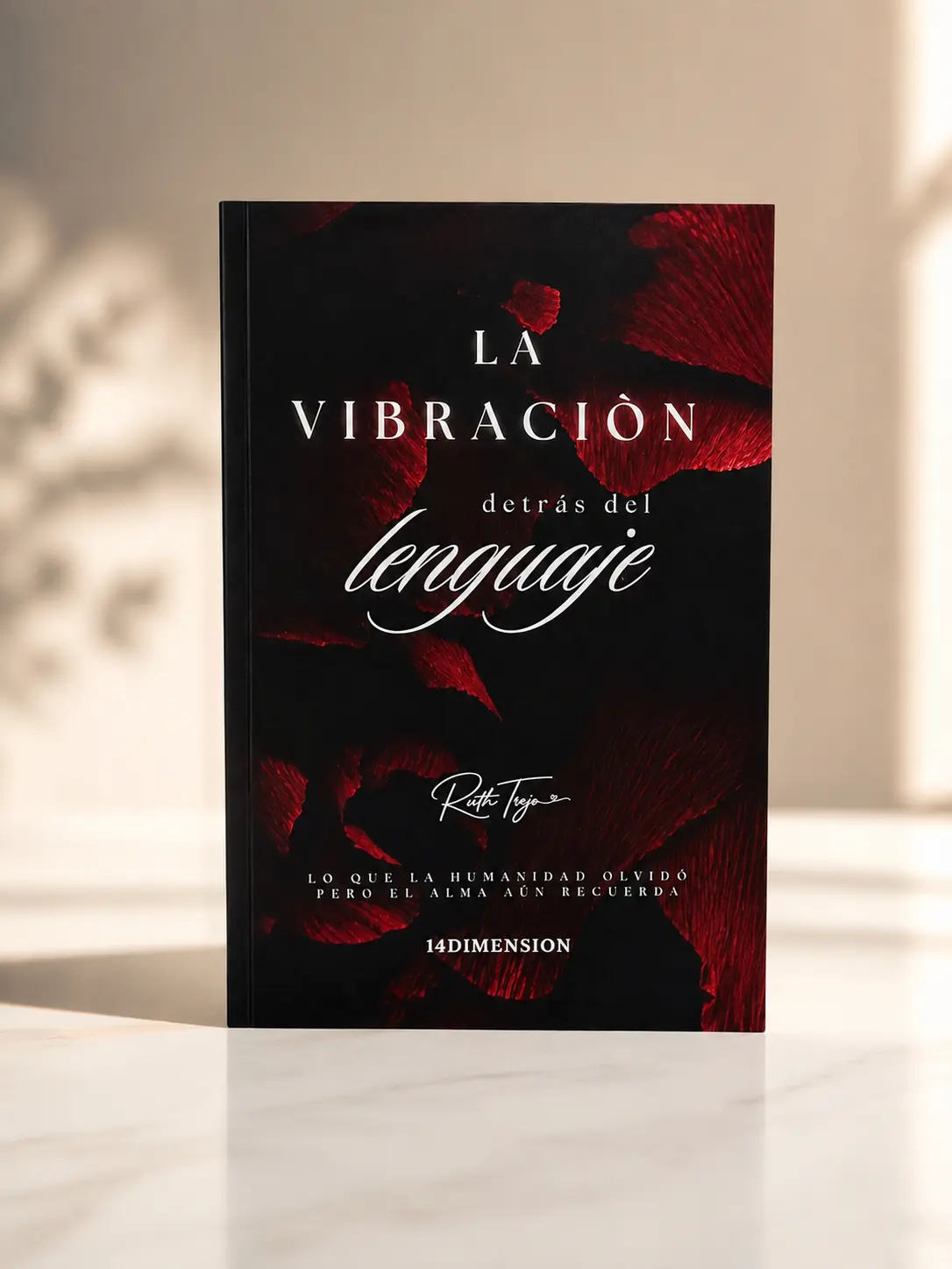 La Vibración detrás del Lenguaje — Edición física — Paperback (tapa blanda) 116 páginas