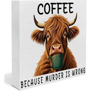 Funny Highland Cow Decor, Coffee Because Murder is Wrong Wooden Box Sign, Highland Cow Kitchen Decor for Home Bar Cafe, 5*5 Inches