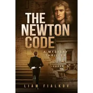USED-The Newton Code: A Mystery Thriller by Liam Fialkov (Paperback)