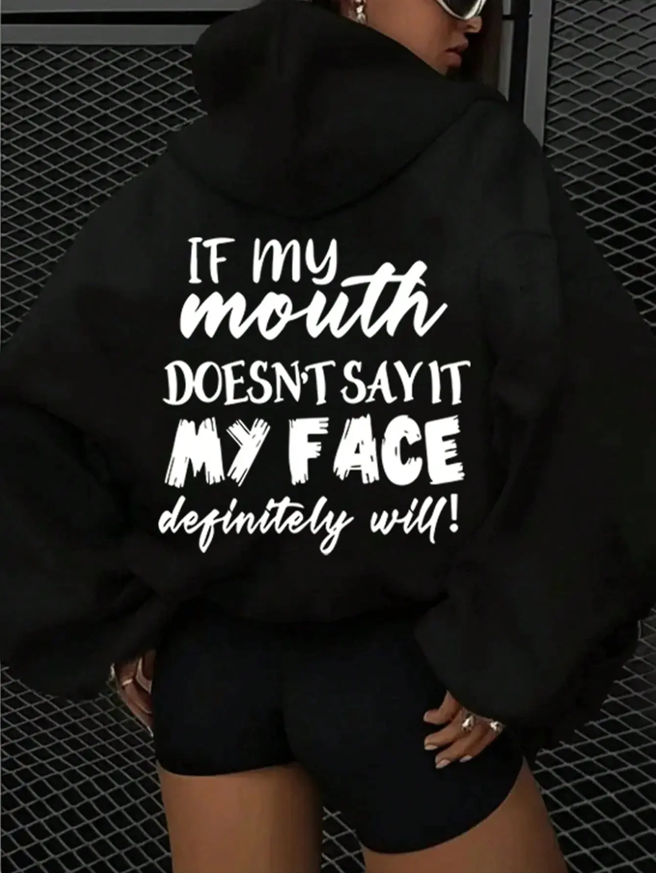 If My Mouth Doesn’t Say It My Face Definitely Will Mixed Font Funny Sassy Slogan Large Back Print Oversized Pullover Hoodie | Humorous Attitude Quote Casual Streetwear White Unisex Heavyweight Hooded Sweatshirt