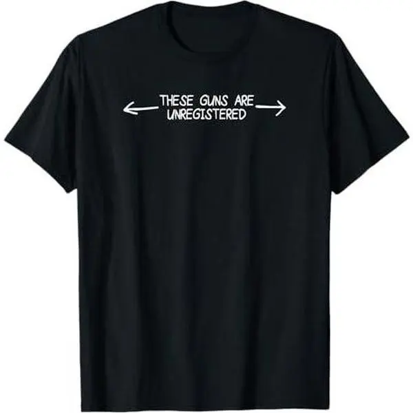 These Guns are Unregistered Big Biceps T-Shirt