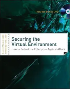 USED-Securing the Virtual Environment, Included DVD: How to Defend the Enterprise Against Attack by Davi Ottenheimer (Paperback)
