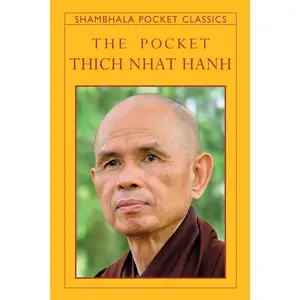 The Pocket Thich Nhat Hanh (Shambhala Pocket Classics)