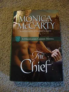 USED Book - The Chief (Hardcover BCE) (Highland Guard, #1) by Monica McCarty (Hardcover) - english