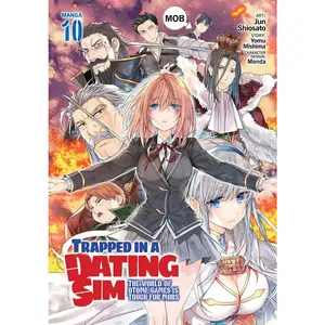 USED-Trapped in a Dating Sim: The World of Otome Games Is Tough for Mobs (Manga) Vol. 10 by Mishima, Yomu (Paperback)