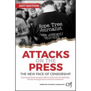 USED Book - Attacks on the Press: The New Face of Censorship by Committee to Protect Journalists (Cpj) (Paperback) - english