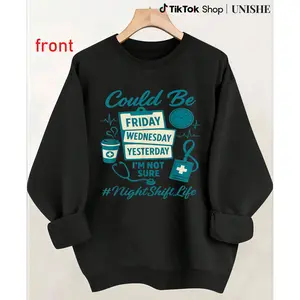 100% Unisex Funny Nurse Sweatshirt – Night Shift Squad Long Sleeve Nursing Life