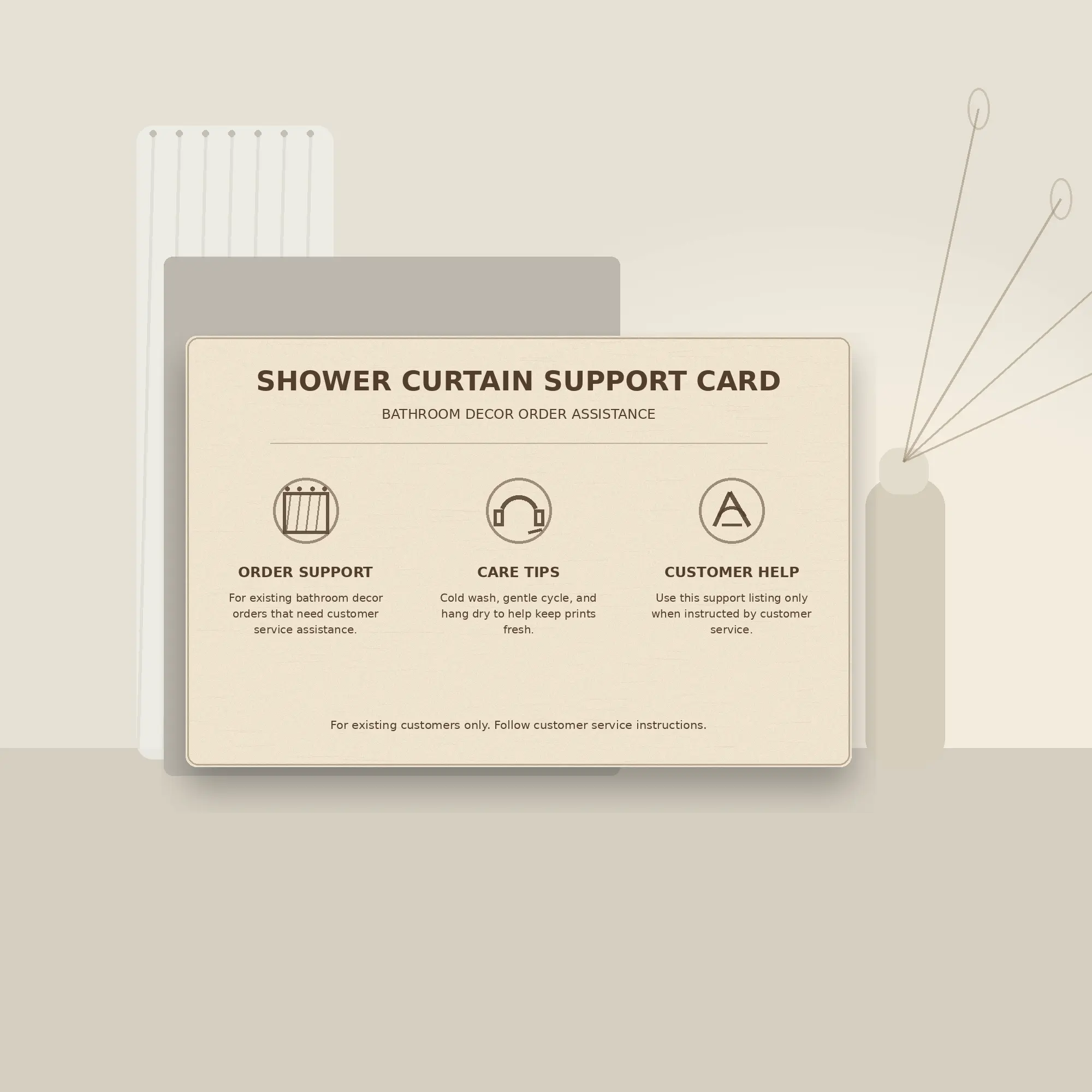 Shower Curtain Support Card – After-Sales Service Poster for Bathroom Decor Orders