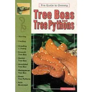 USED-The Guide to Owning Tree Boas and Tree Pythons by Tom Mazorlig (Paperback)