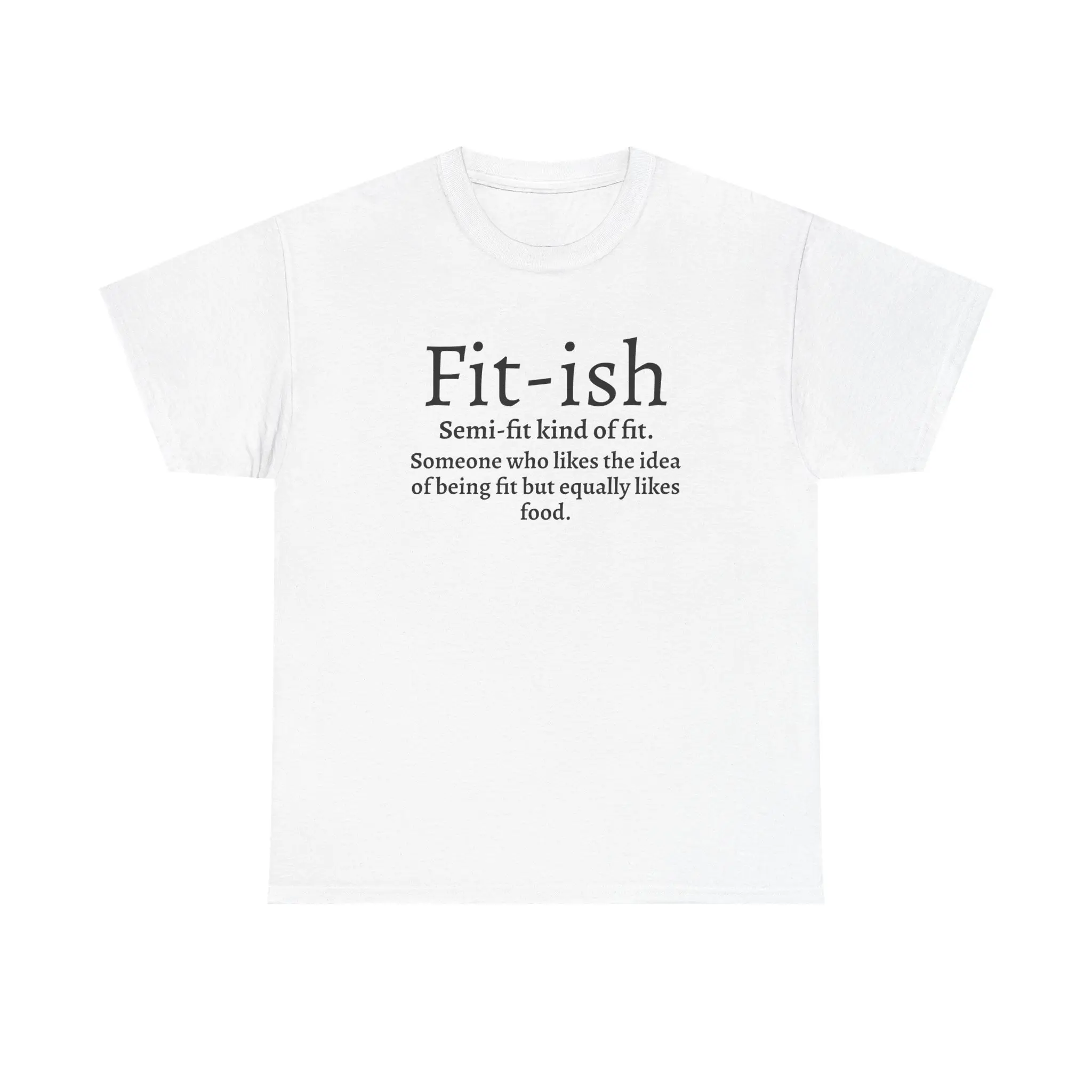 Fit-ish T-Shirt