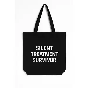 Silent Treatment Survivor – Statement Tote Bag Extra Large 50 cm x 50 cm (19.6 in x 19.6 in)
