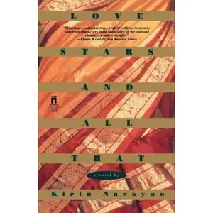 USED-Love Stars and All That by Narayan, Kirin (Paperback)