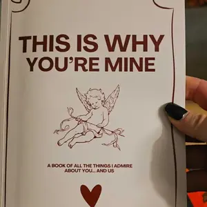 THIS IS WHY YOU'RE MINE