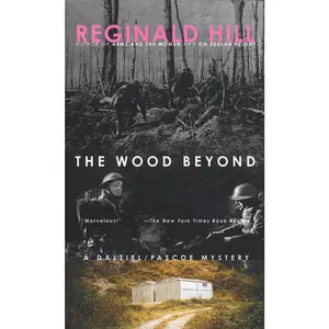 USED-The Wood Beyond by Hill, Reginald (Mass Market Paperback)