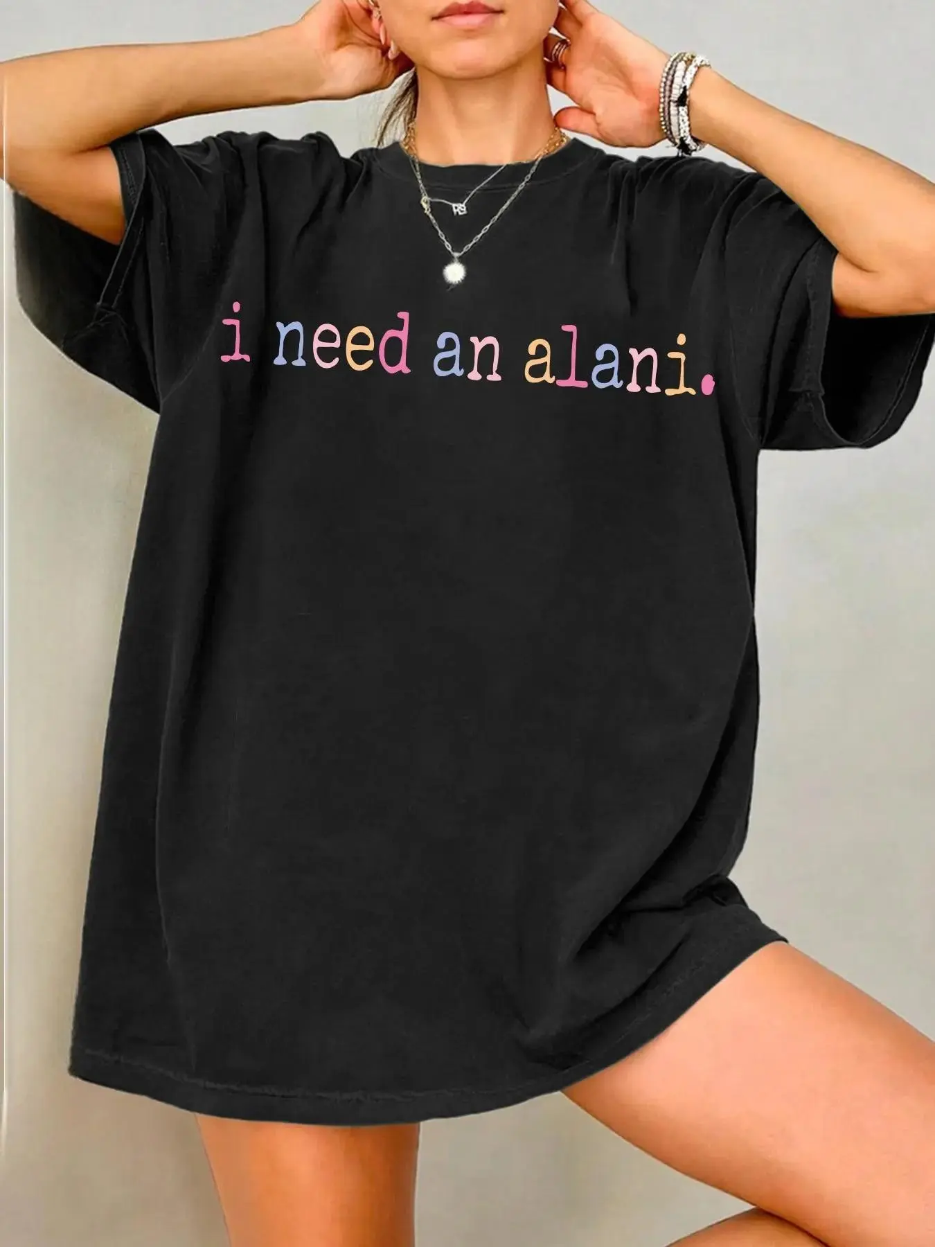 Women's Cotton Blend 'I Need an Alani' Letter Print Round Neck Short-Sleeves T-Shirt - Fitted Cut Lady Tee, Figure-Flattering Casual Daily Top, Perfect Gift, Basic Casual Chic Fashion Top, Valentines Day, Cold Wash