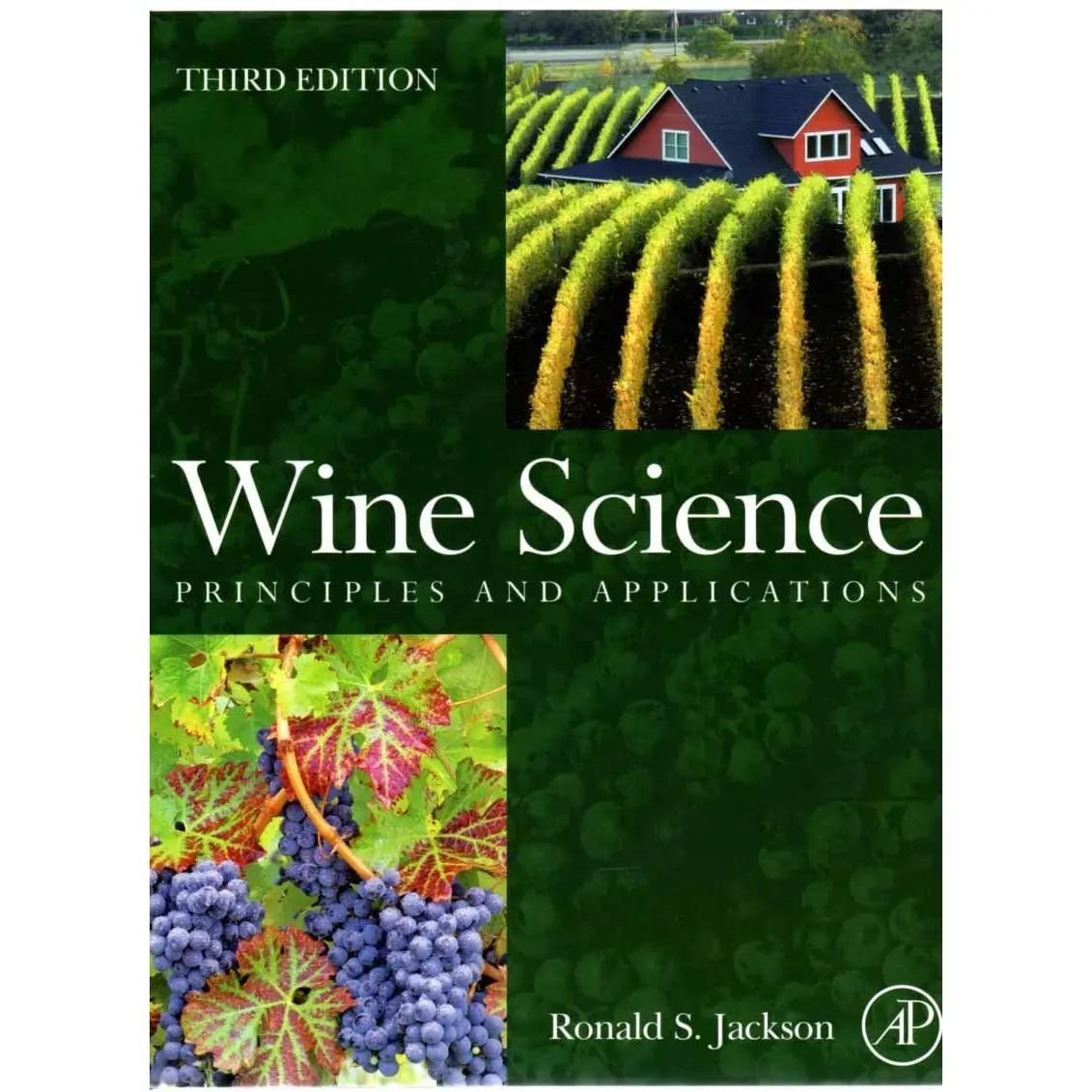 Wine Science: Principles and Applications (Food Science and Technology)