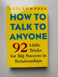 How to Talk to Anyone: 92 Little Tricks for Big Success in Relationships Paperback