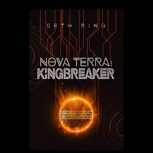 Nova Terra: Kingbreaker Book 3 (First Edition Paperback)