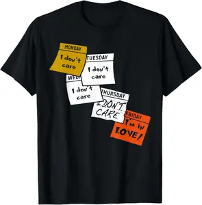 100%cotton Friday I'm In Love Funny Gift T-Shirt