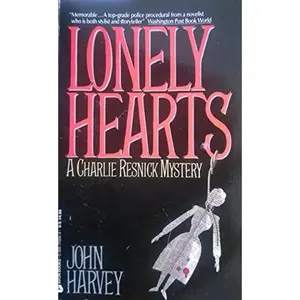 USED-Lonely Hearts (A Charlie Resnick Mystery) by John Harvey (Paperback)