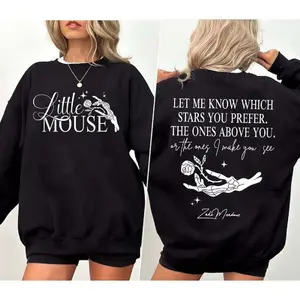 Little Mouse Sweatshirt, Let Me Know Which Stars You Prefer Hoodie, Zade Meadows Sweater, Haunting Adeline Merch