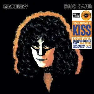 Eric Carr from KISS - Rockology: The Liquid Vinyl Numbered Edition [Orange Liquid Vinyl] NEW Vinyl Record 819514012917