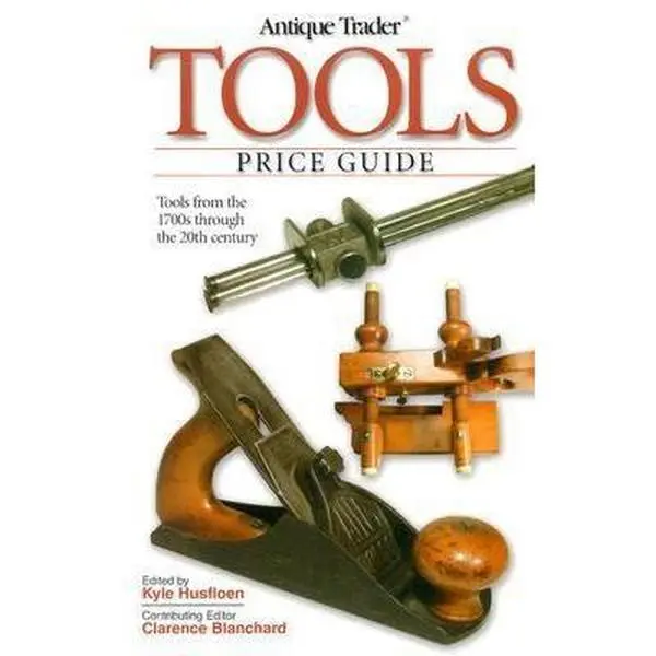 USED Book - Antique Trader Tools Price Guide by Husfloen, Kyle (Paperback) - english