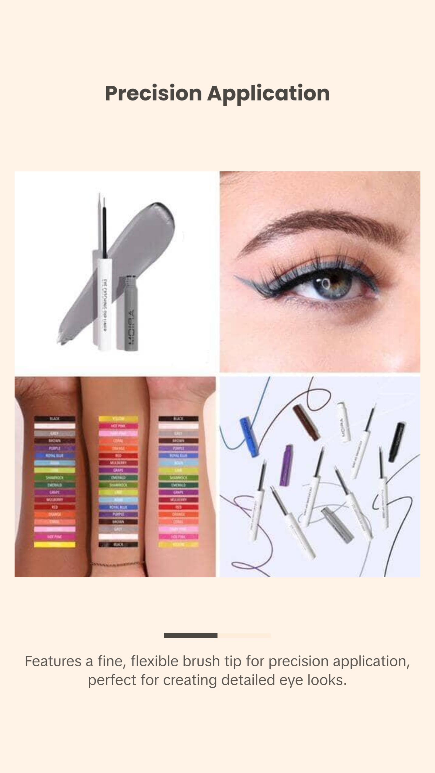 Moira Eye Catching Dip Liner Moira Eye Catching Dip Liner