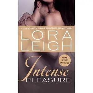 USED-Intense Pleasure by Leigh, Lora (Mass Market Paperback)