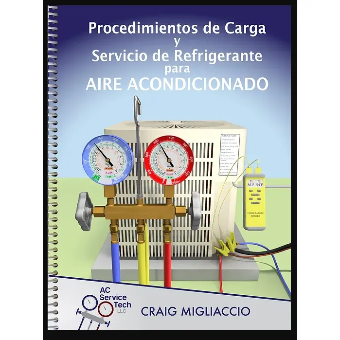 Procedimientos de Carga y Servicio de Refrigerante para Aire Acondicionado (Libro en Español)