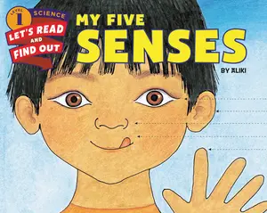 My Five Senses (Let's-Read-and-Find-Out Science 1) by Aliki||Aliki [Hardback Book]