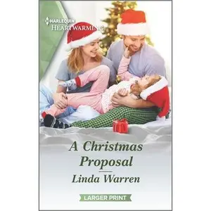 USED-A Christmas Proposal: A Clean Romance by Warren, Linda (Mass Market Paperback)