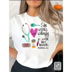 Wo White Nurse-Inspired Graphic T-Shirt - "She Works Willingly With Her Hands" Design With Symbols, Stretchy Casual Round Neck Tee For Healthcare Workers, Summer Comfort And Casual Attire, Nurse Shirt, Professional Apparel, Nurse Motif Apparel
