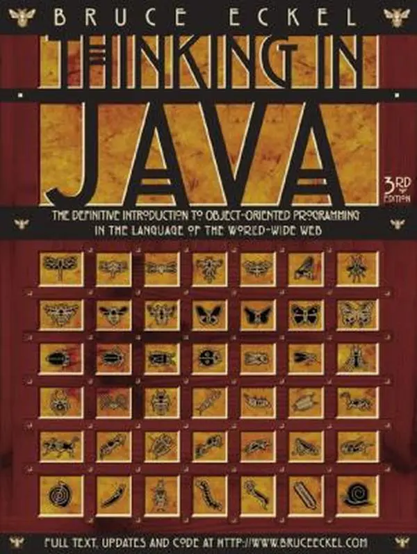 USED-Thinking in Java: The Definitive Introduction to Object-Oriented Programming in the Language of the World-Wide Web, 3rd Edition by Bruce Eckel (Paperback)