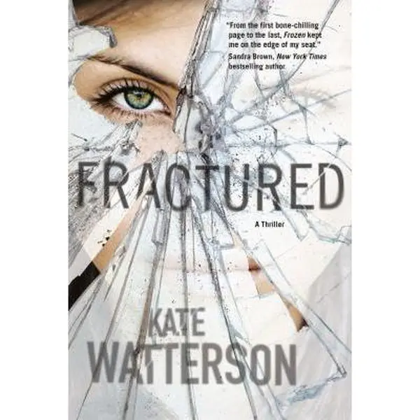 USED-Fractured: An Ellie MacIntosh Thriller (Detective Ellie MacIntosh) by Kate Watterson (Hardcover)