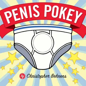 USED-Penis Pokey by Behrens, Christopher (Hardcover)