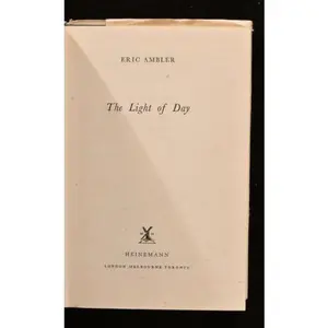 The Light of Day by Eric Ambler (Hardcover) - Used