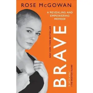 USED-Brave by McGowan, Rose (Paperback)