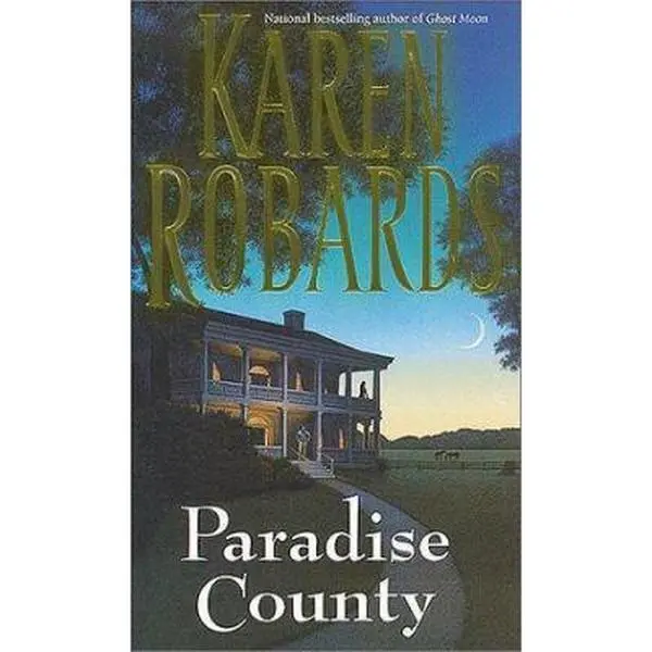 USED-Paradise County by Karen Robards (Hardcover)