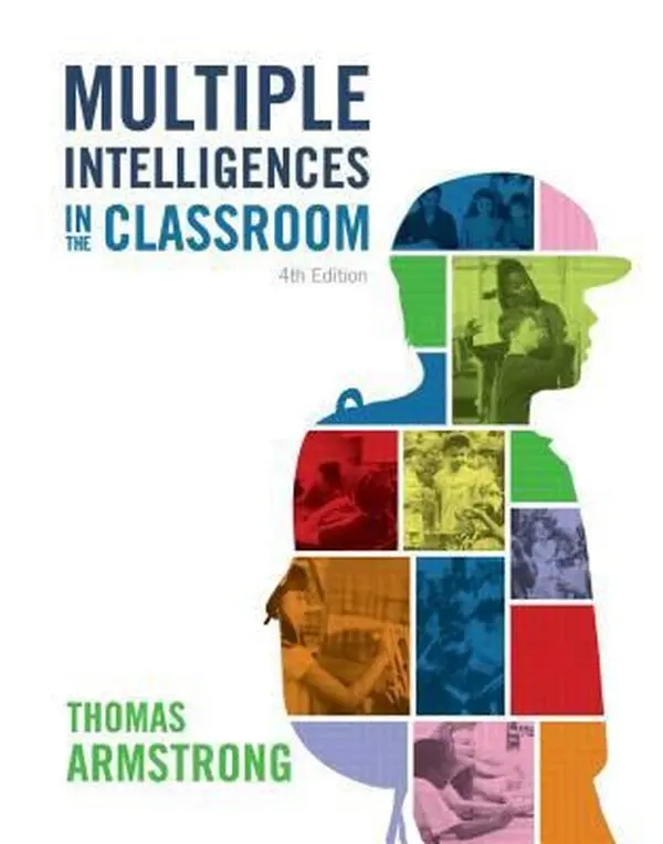 USED Book - Multiple Intelligences in the Classroom, 4th Edition by Armstrong, Thomas (Paperback) - english