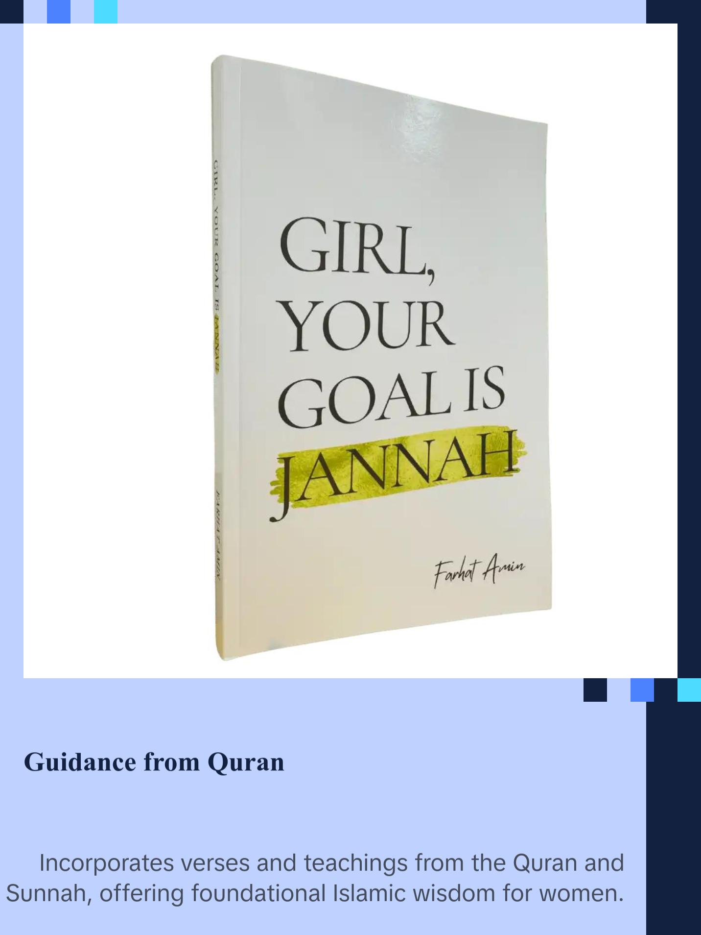 Girl Your Goal is Jannah