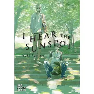 I Hear the Sunspot -- Yuki Fumino, Paperback