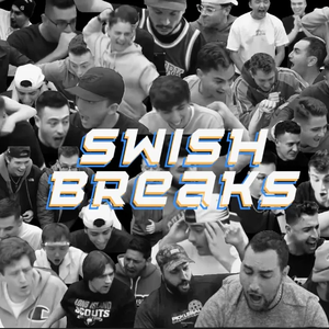 Swish Breaks
