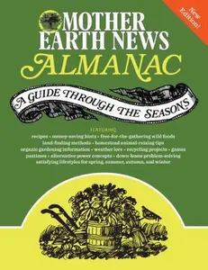 USED Book - Mother Earth News Almanac: A Guide Through the Seasons by Mother Earth News (Paperback) - english