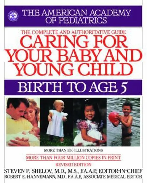 USED-Caring for Your Baby and Young Child, Revised Edition: Birth to Age 5 by American Academy Of Pediatrics (Paperback)