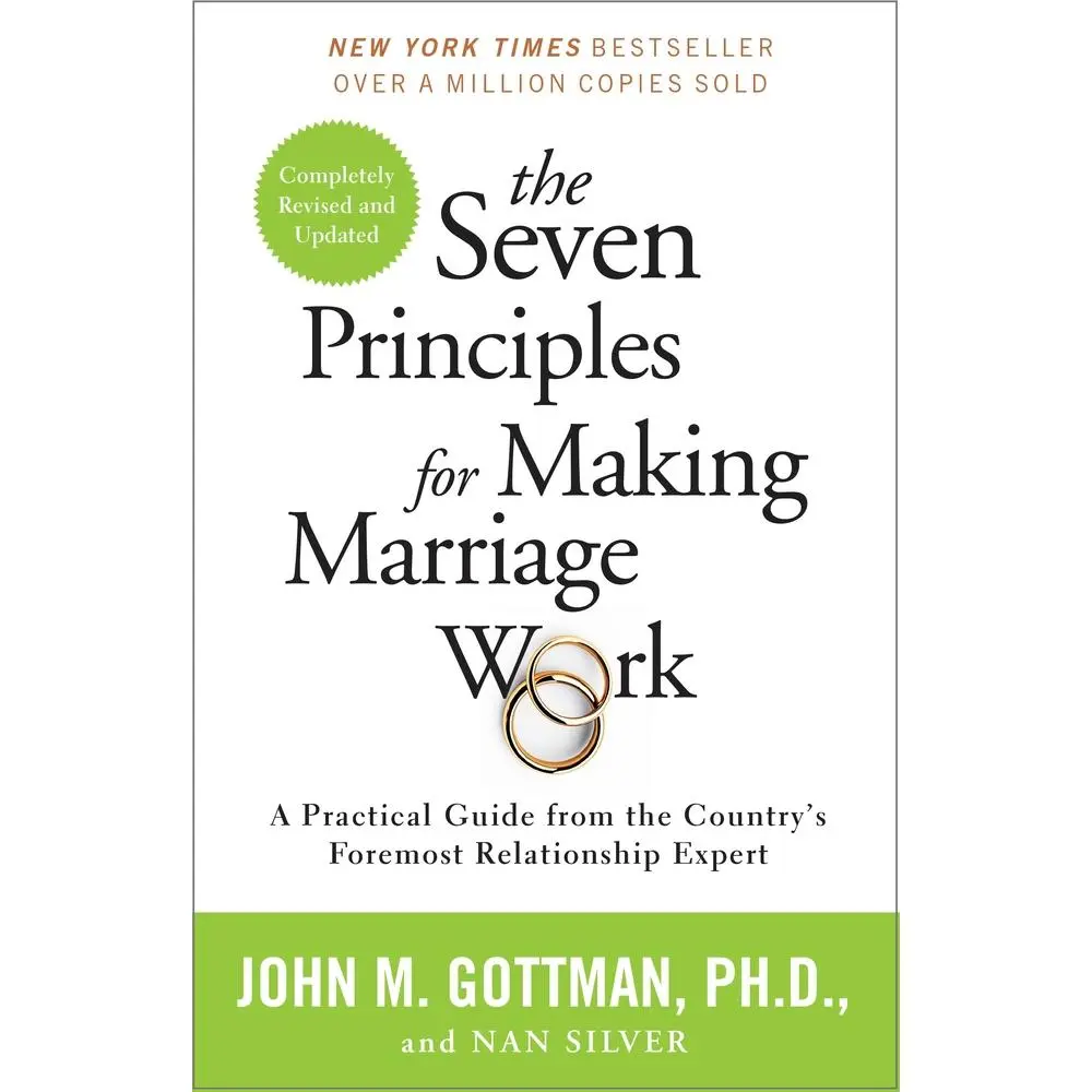 USED Book - The Seven Principles for Making Marriage Work: A Practical Guide from the Country's Foremost Relationship Expert by Gottman, John, PhD (Paperback) - english